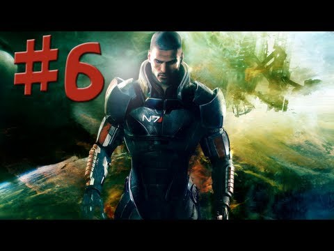 Mass Effect 3 - Gameplay Walkthrough: Story - Part 6 (X360/PS3/PC) [HD]