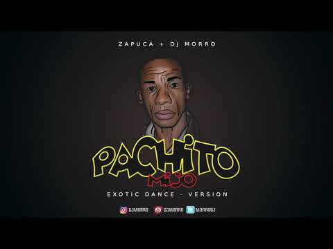 Pachito mijo ( Los cachos tan Bajitos ) - Dj Morro - Zapuca
