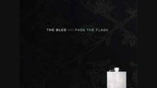 The Bled - Sound Of Sulfur