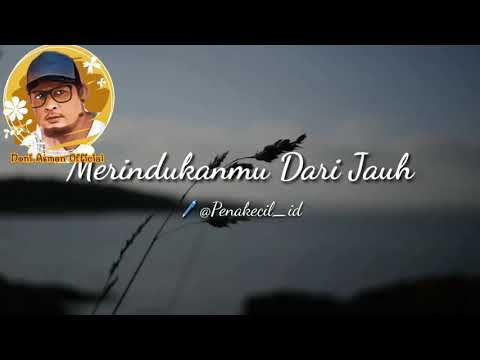 Merindukanmu dari jauh