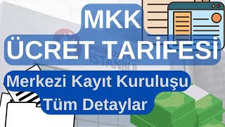 Merkezi Kayıt Kuruluşu Ne Yapar | Ücretlendirme Nasıl | Ücret Tarifesi