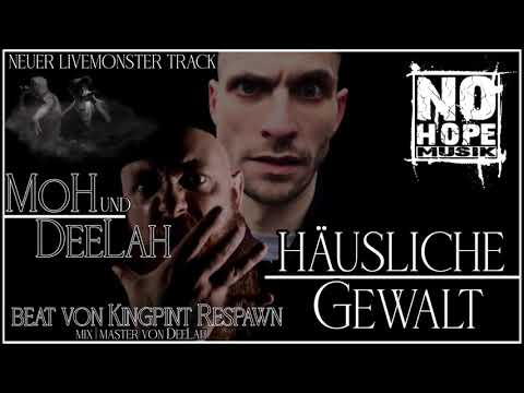 MoH & DeeLah - Häusliche Gewalt [Beat: Kingpint Respawn]