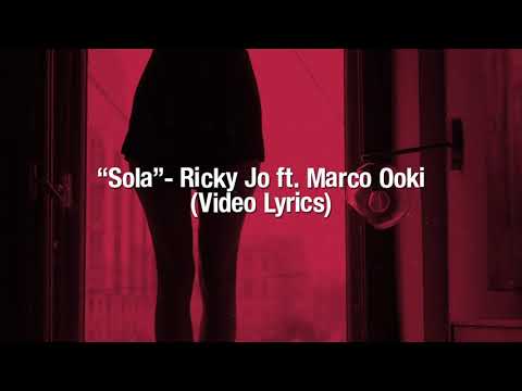 #reggaeton#rickyjo#marcooki                        "Sola" by Ricky Jo feat. Marco Ooki