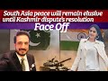 FaceOff South Asia Peace Will Remain Elusive Until The Kashmir Dispute S Resolution India YanaMir