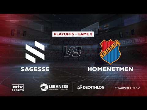 Decathlon Lebanese Basketball Championship 2025-2026 | Game 3 - Sagesse vs Homenetmen - Playoffs