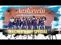 Aashayein song।Teacher's day celebration।Group dance।