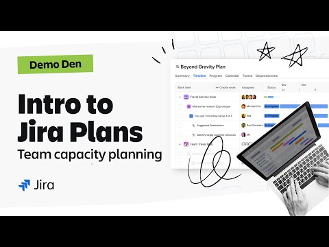 Intro to Jira Plans | Team Capacity Planning