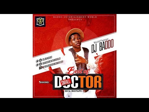 Best Of Small Doctor & Others Mp3 Mix