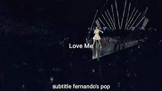 Katy Perry - Love Me (Live Prismatic World Tour)// Sub español