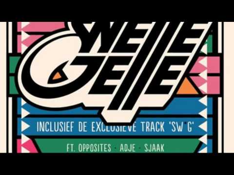 SNELLE JELLE - SW*G FT. THE OPPOSITES, SJAAK & ADJE