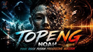 Download lagu TOPENG - NOAH (Funk Rock Fusion Progressive Cover) | Gila Banget Aransemennya! mp3