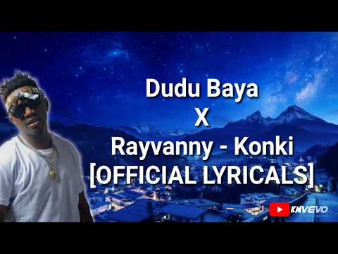 Dudu Baya X Rayvanny - Konki [OFFICIAL LYRICALS] By KMVEVO