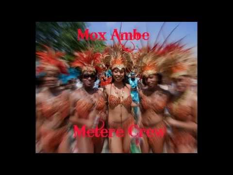 MOX AMBE - METERE CREW FT. MASALAI (2014)