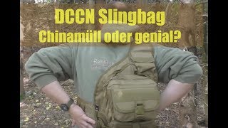 DCCN Tactical Sling Bag - Chinamüll oder Topware?