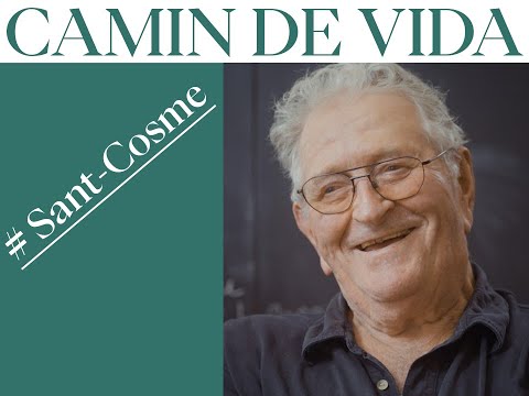 Camin de vida # Sant-Cosme