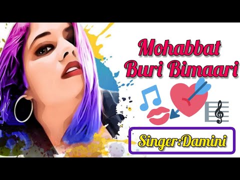 Damini vyas Mohabbat buri bimaari