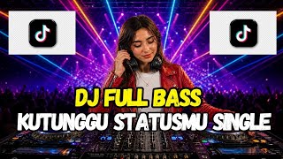 Download lagu 🎵 KUTUNGGU KAMU PUTUS | BARU AKU MAJU! DJ REMIX TERBARU 2026 mp3 Download lagu 🎵 KUTUNGGU KAMU PUTUS | BARU AKU MAJU! DJ REMIX TERBARU 2026 mp3