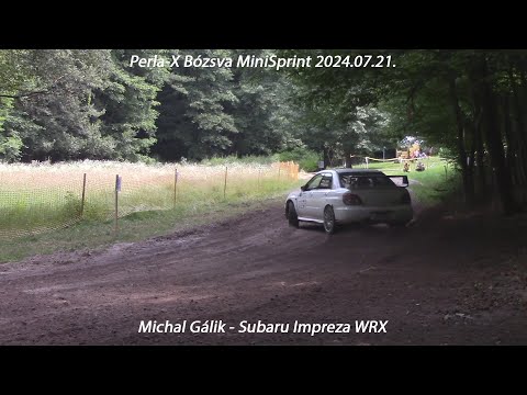 Michal Gálik - Subaru Impreza WRX Perla-X Bózsva MiniSprint 2024.07.21.