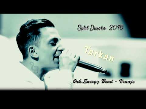 TARKAN ***Splet za Dusa***  2018