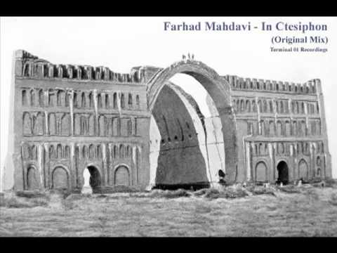 Farhad Mahdavi - In Ctesiphon (Original 