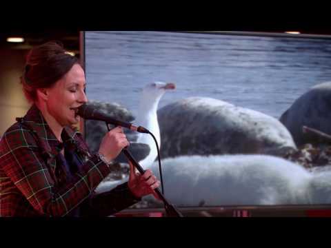 Wildscreen Scotland: Julie Fowlis performs An Ron/Ann an Caolas Ododrum