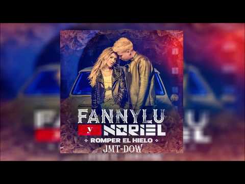 Noriel Ft Fanny Lu - Romper El Hielo (Vídeo Letras) | Reggaeton 2018
