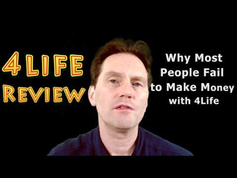 4Life Review - Why Most People Fail to Make Money with 4Life