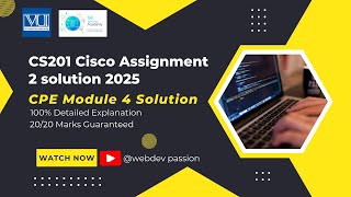 CS201  Assignment 2 Solution 2025 |  CS201 Assignment 2 Solution Spring 2025 | CPE Module 4 Solution