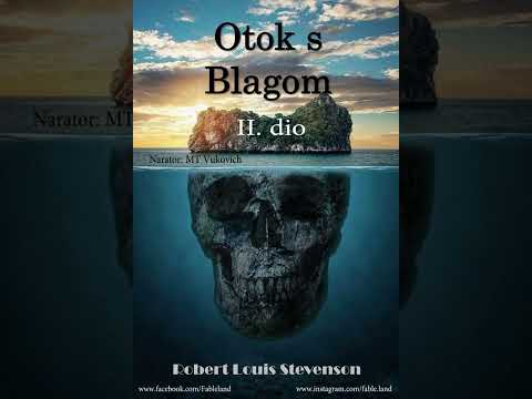 Audio knjiga - Robert Louis Stevenson - Otok s blagom - II. dio