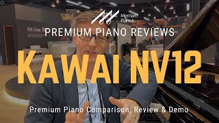 Video thumbnail for 🎹 KAWAI NV12 FIRST LOOK 🎹 by Merriam Music