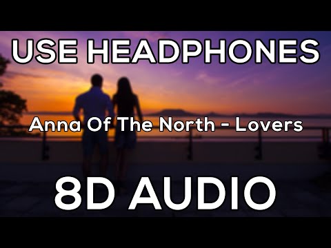 Download anna of the north lovers mp3 free and mp4