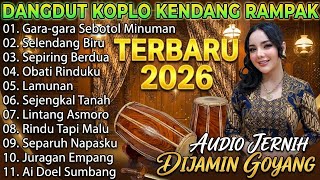 Download lagu DANGDUT KOPLO KENDANG RAMPAK - GARA GARA SEBOTOL MINUMAN mp3 Download lagu DANGDUT KOPLO KENDANG RAMPAK - GARA GARA SEBOTOL MINUMAN mp3