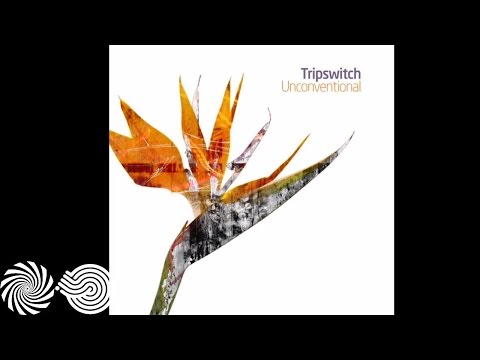 Tripswitch - Unconventional (ManMadeMan Remix)