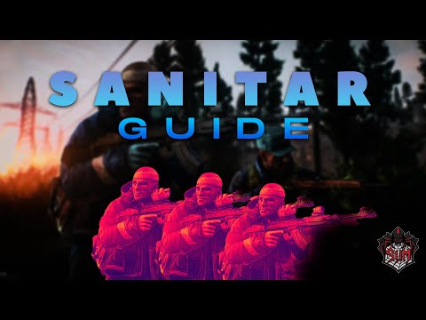 .12.7 Sanitar Farming Guide - Escape from Tarkov