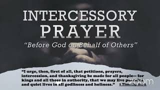 INTERCESSORY PRAYER MLVA 11/4/23