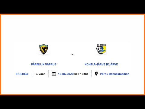 PÄRNU JK VAPRUS - KOHTLA-JÄRVE JK JÄRVE ESILIIGA 5. voor