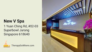 New V Spa @ Yuan Ching Road | Singapore Massage and Spa | TherapyGoWhere.com