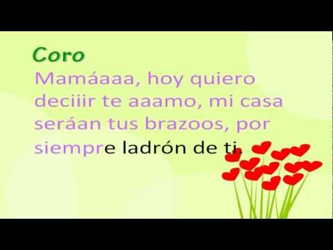 Canciones para el día de la madre "Mamá" (Que alegría da...)