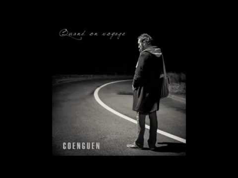 COENGUEN  - Quand on voyage  - Album complet