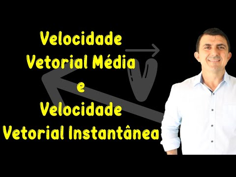 Velocidade Vetorial Média