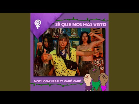 Sé Que Nos Has Visto