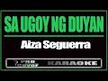 Sa Ugoy Ng Duyan AIZA SIGUERRA KARAOKE
