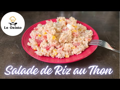 La meilleure recette de Salade de Riz au Thon