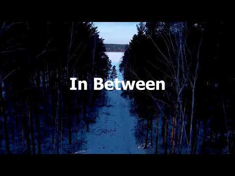In Between