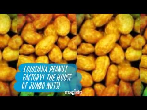 Louisiana Peanut Factory! The House Of Jumbo Nuts!