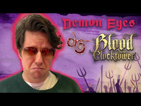 Hair Of The Dog | Demon Eyes - Blood On The Clocktower