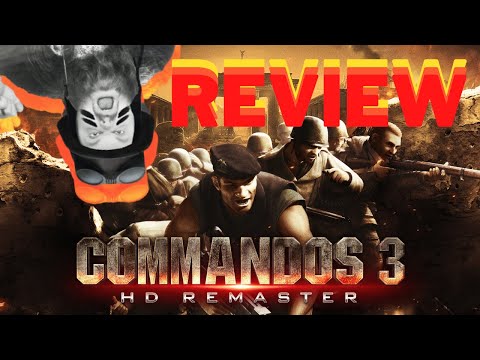 Commandos 3 - HD Remaster Review