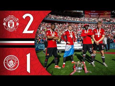A Cup Final Win Made In Carrington 💫 | Man Utd 2-1 Man City | FA Cup Highlights