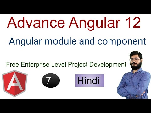 Advanced Angular 12 What Is Angular Module And Component Angular Module Angular Component
