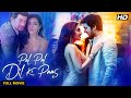 Pal Pal Dil Ke Paas (2019) | Hindi  Romantic Comedy | Karan Deol, Sahher Bambba